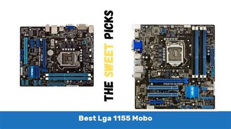 best lga 1155 mobo.